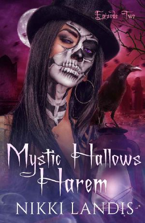 [Mystic Hallows Harem 02] • Toil & Trouble